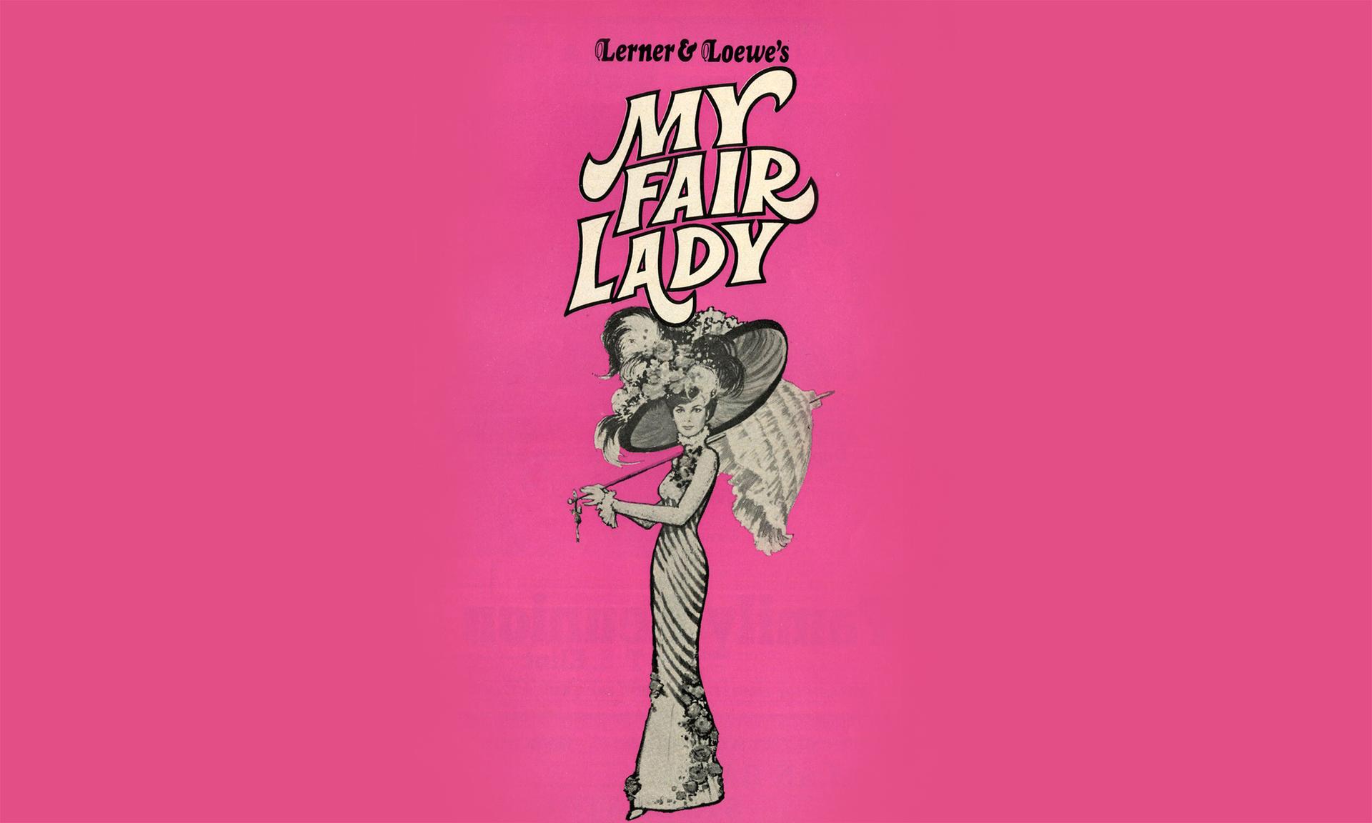 A 1970s poster for the musical “My Fair Lady.”