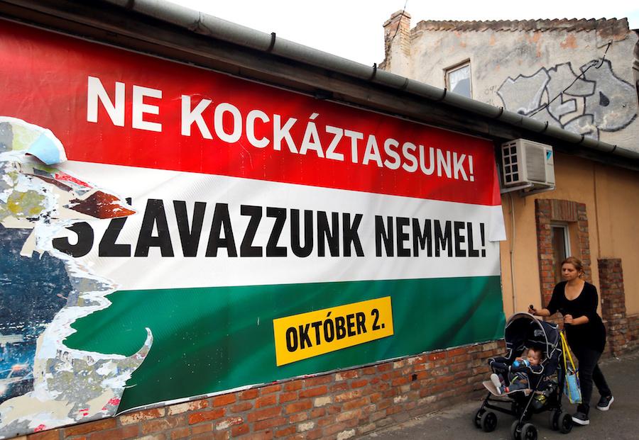 One of the Hungarian goverment's posters campaigning for a referendum on EU migrant quotas reads 
