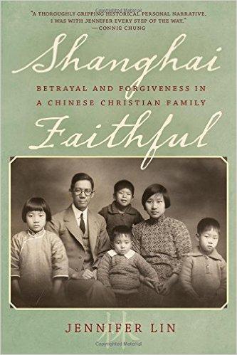 Shanghai Faithful, by Jennifer Lin