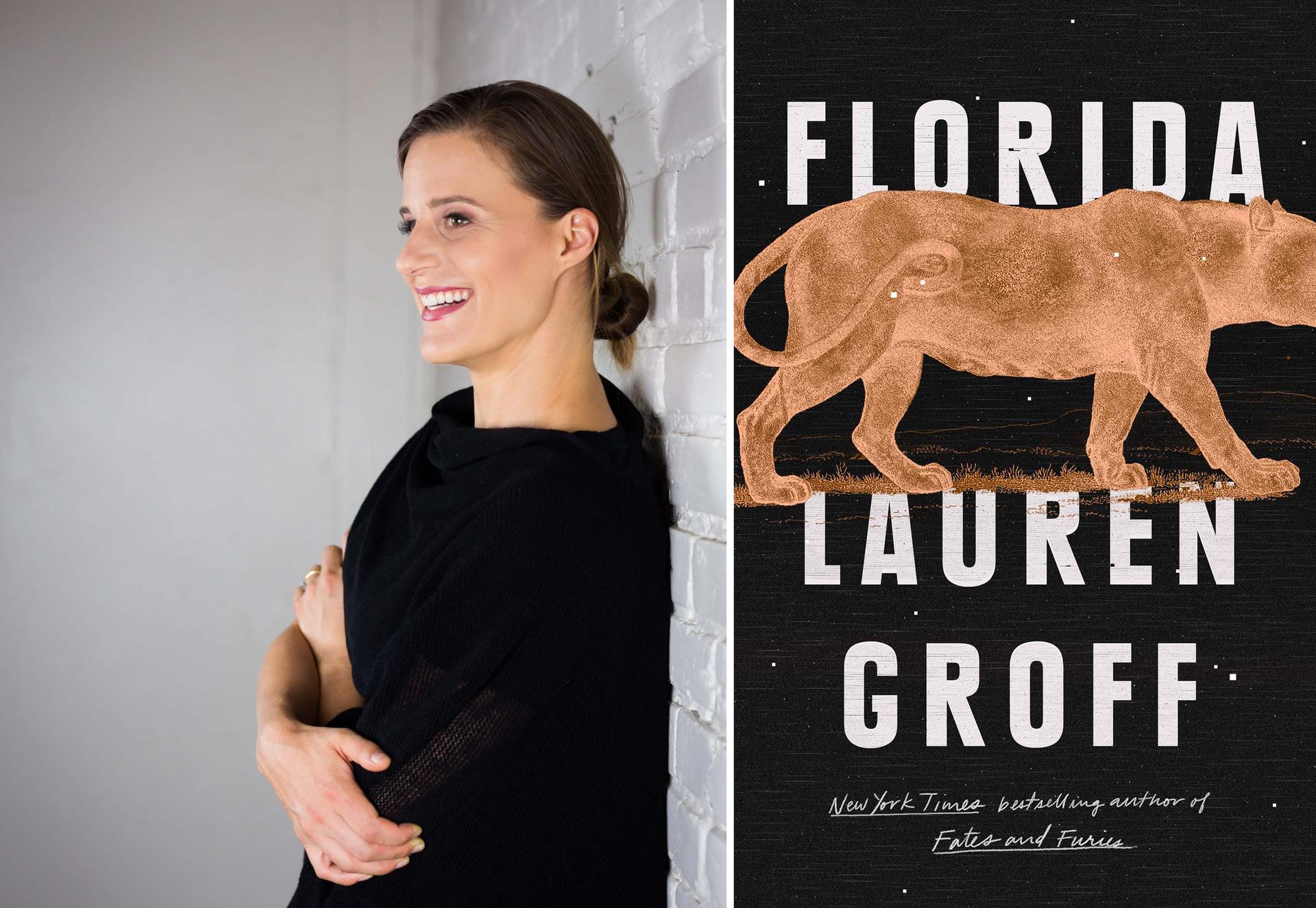 Lauren Groff and the cover of her new book, “Florida.”