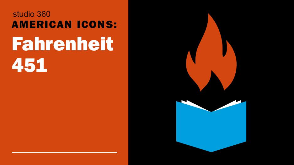 American Icons: “Fahrenheit 451”