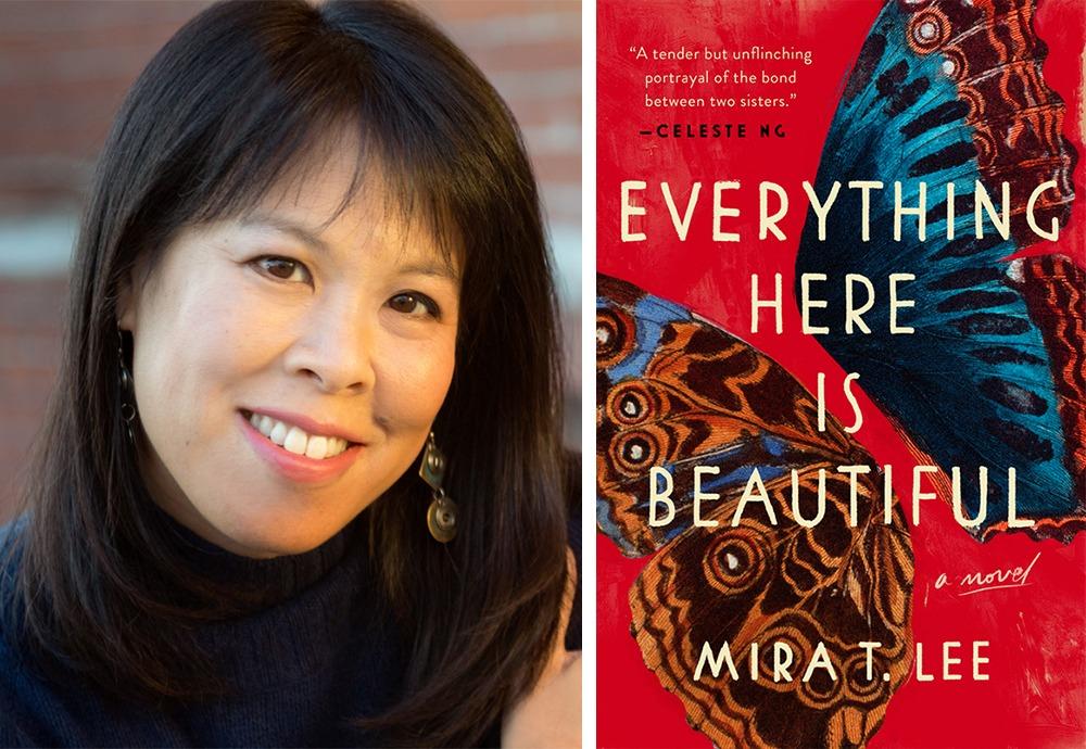 Mira T. Lee, author of “Everything Here is Beautiful.”