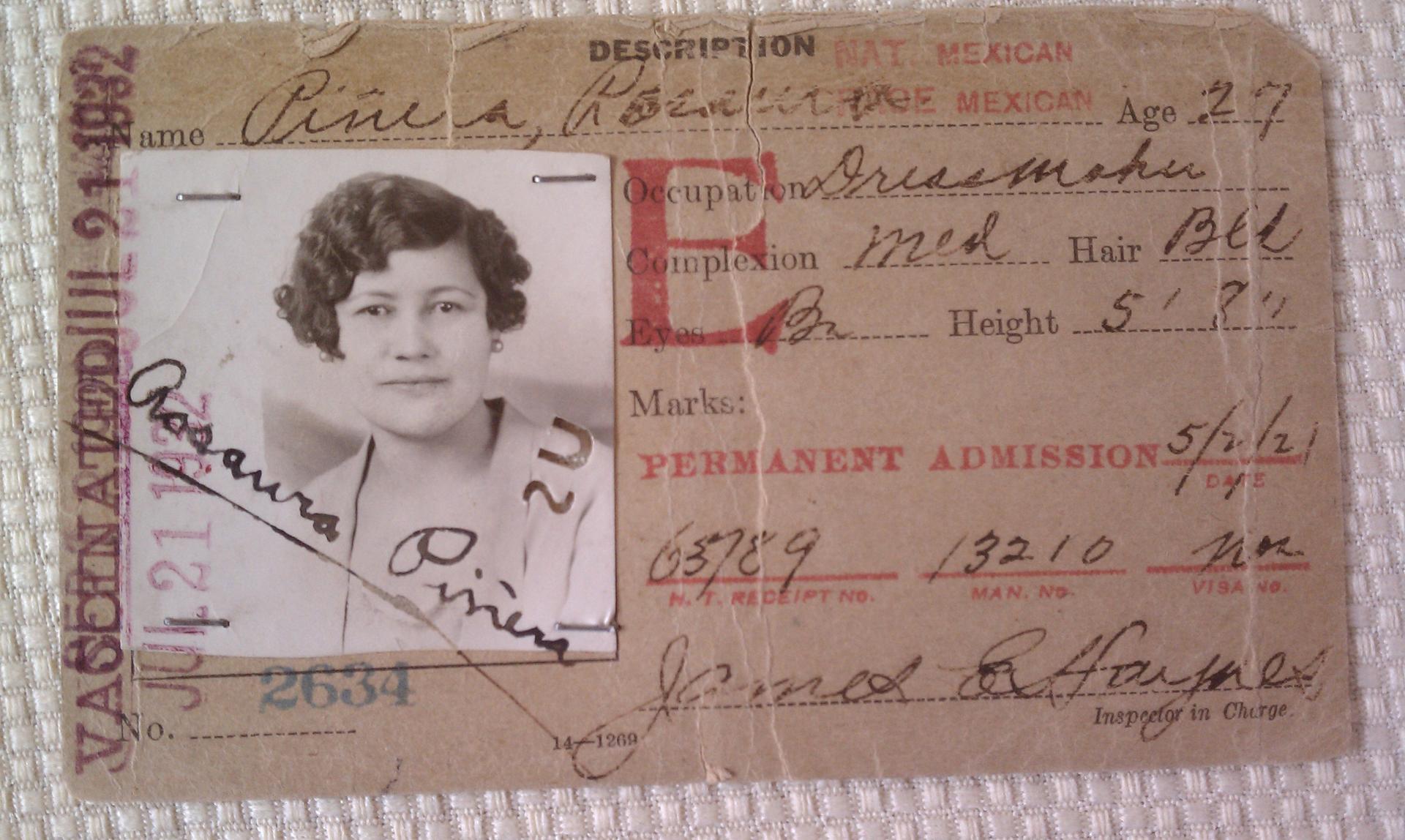 An immigrant ID card from the 1920s and 30s for Rosaura Piñera, who later became a US citizen at age 100. 