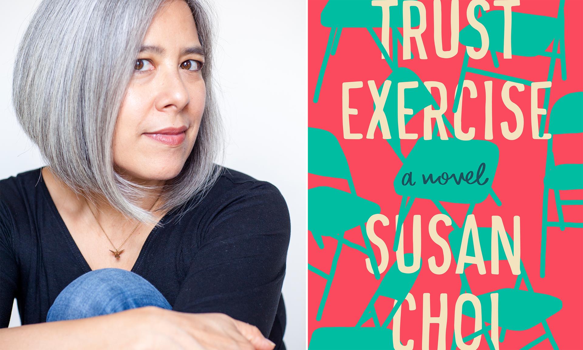 Susan Choi and her new novel, "Trust Exercise."