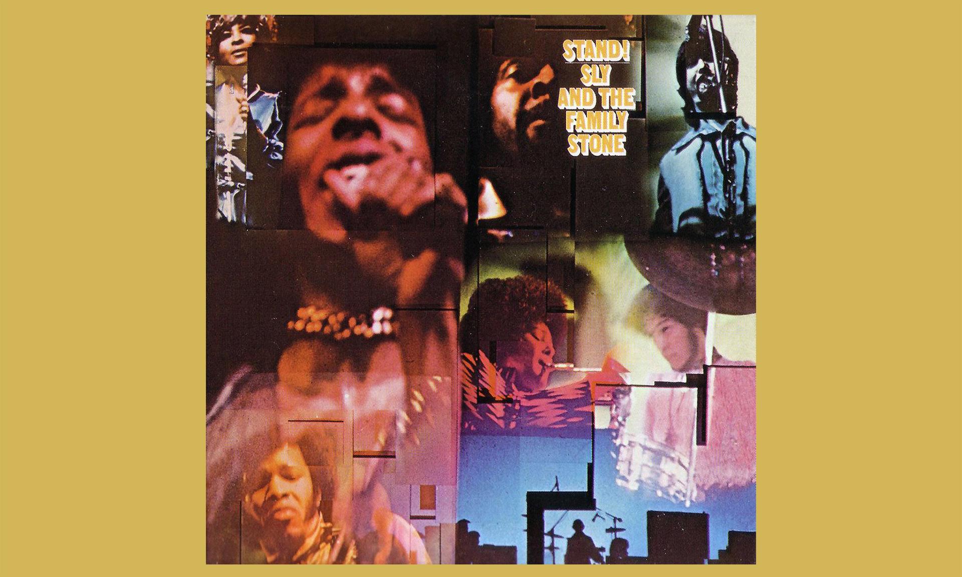 "Stand!" by Sly and the Family Stone