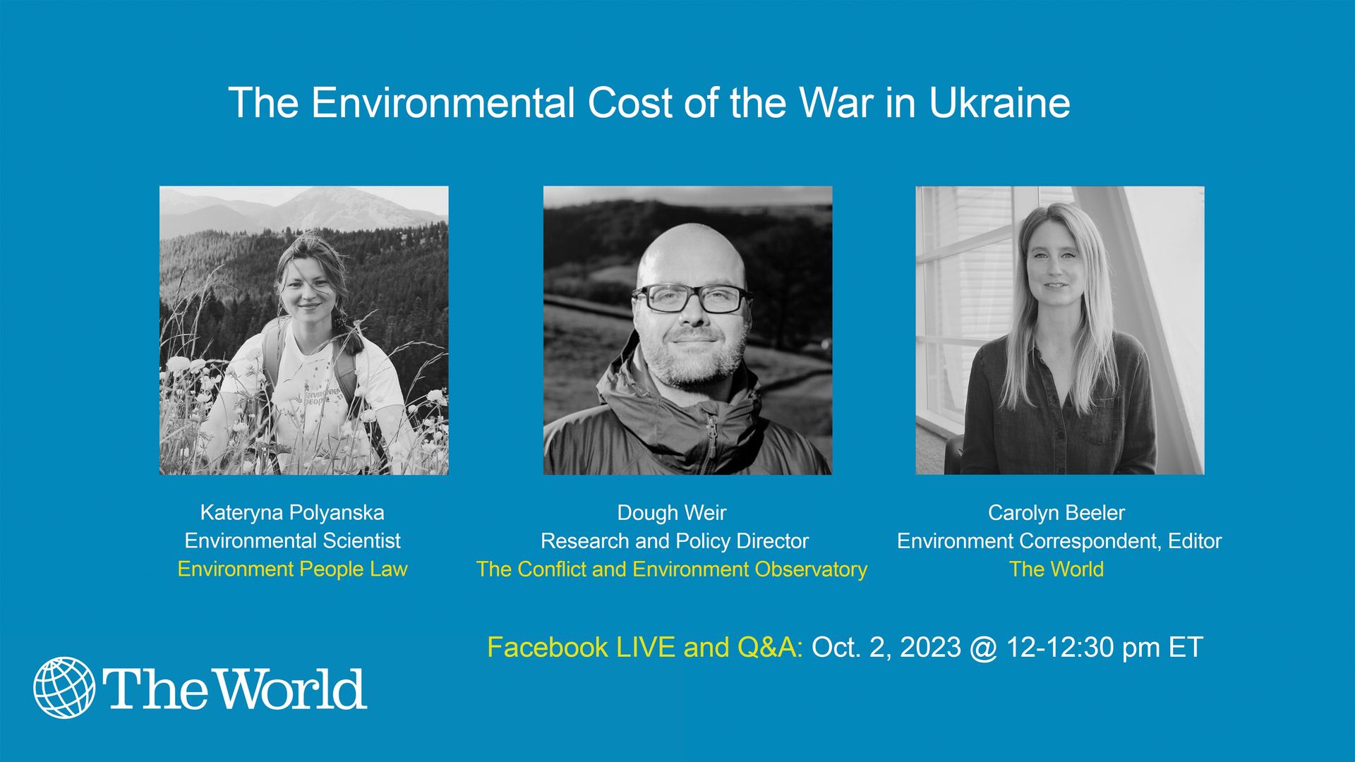 Facebook live event focusing on the environmental impact of the war in Ukraine.
