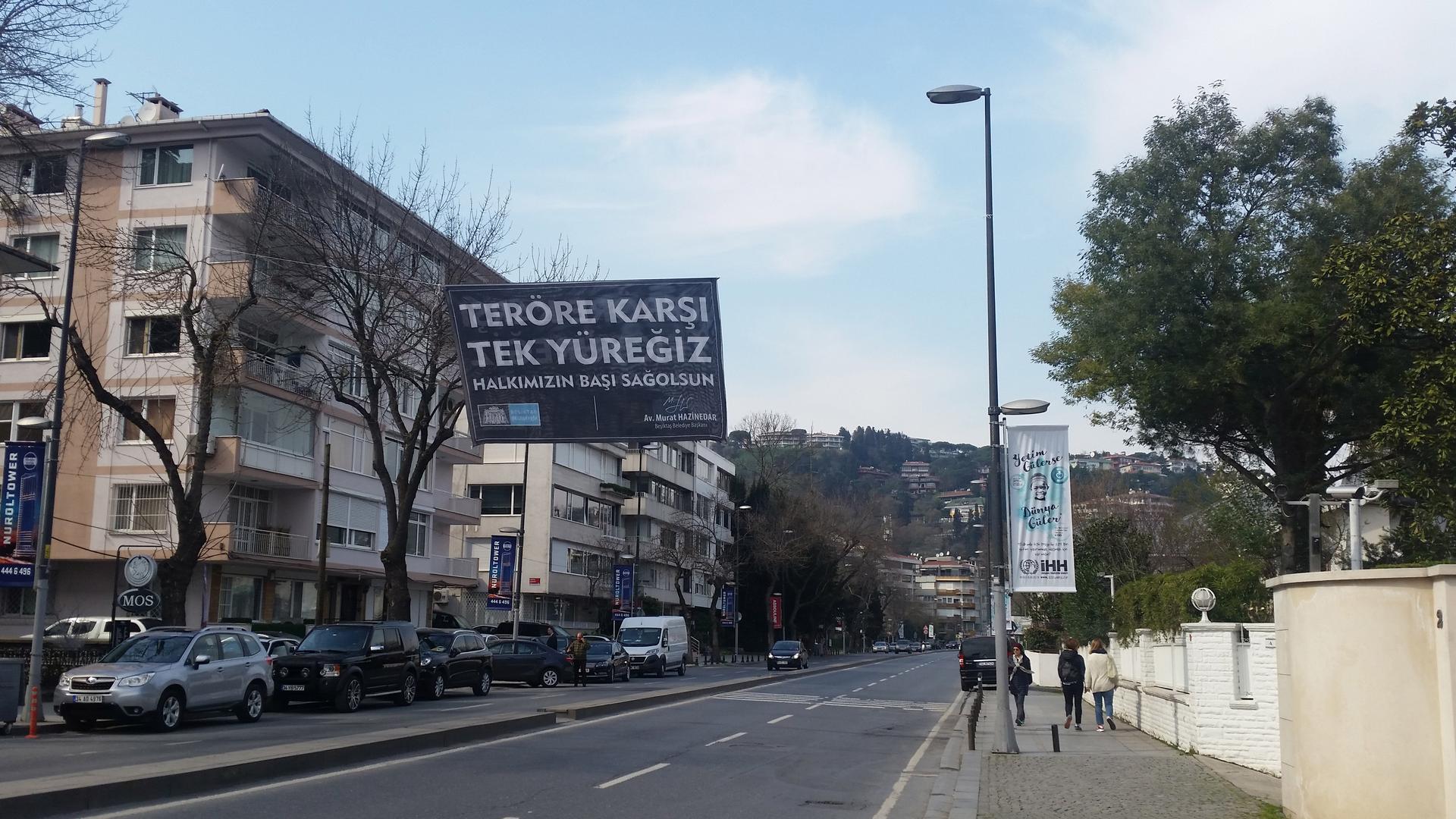 Banners are hanging all over Istanbul with different messages of unity and anti-terrorism. This one says, "We are one against terror."