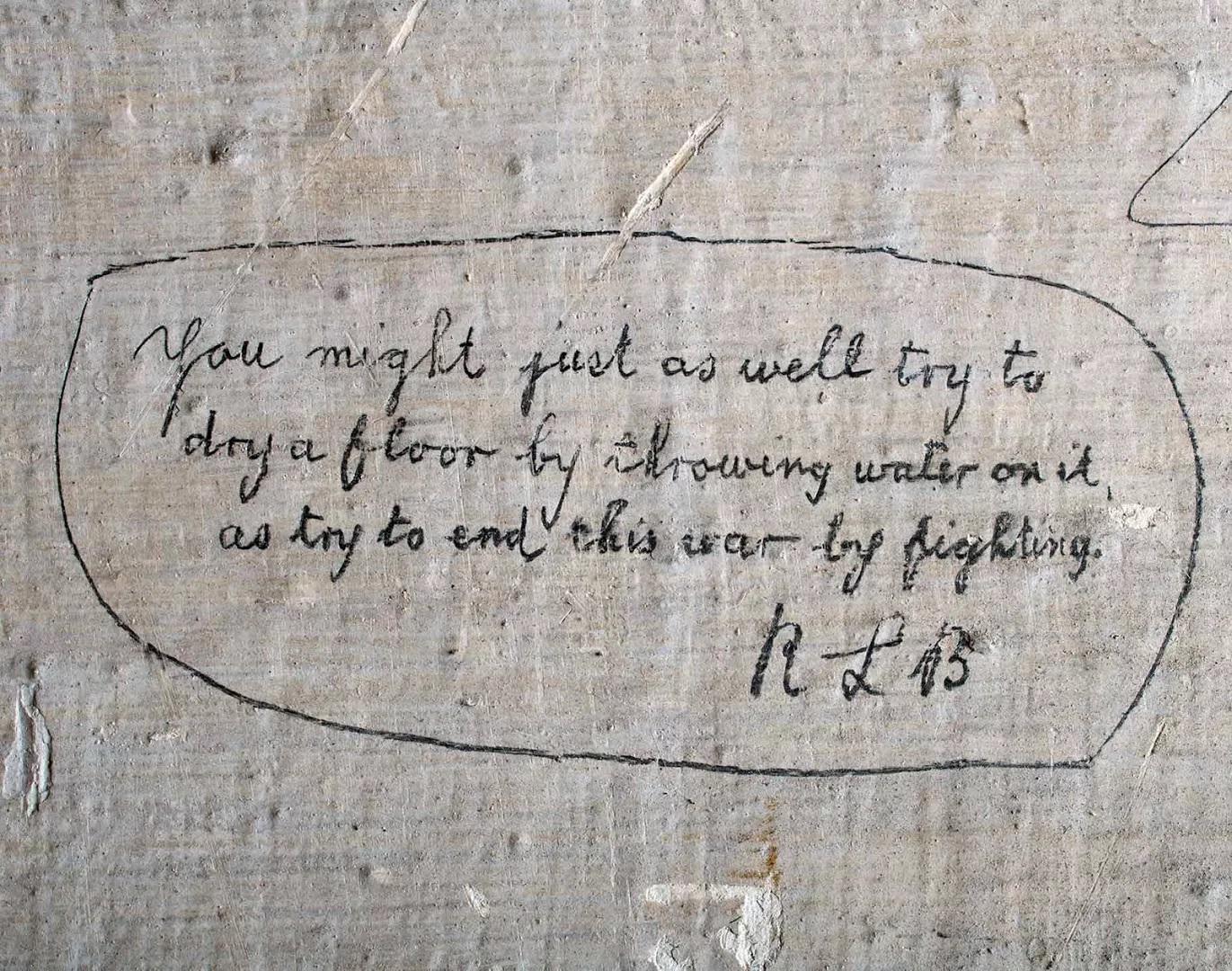 Graffiti on the walls of Richmond Castle in England. This inscription is by a socialist conscientious objector called Richard Lewis Barry. He describes the futility of fighting.