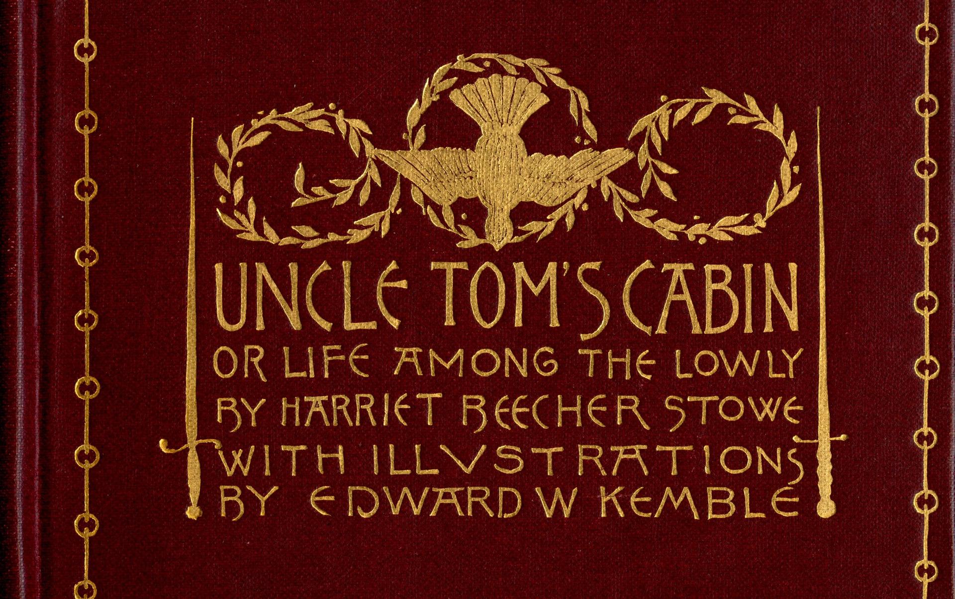 Cover to “Uncle Tom's Cabin,” 1892