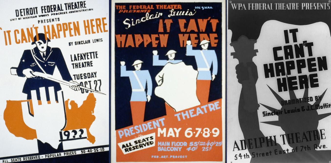 Posters advertise the dramatization of Sinclair Lewis' "It Can’t Happen Here."