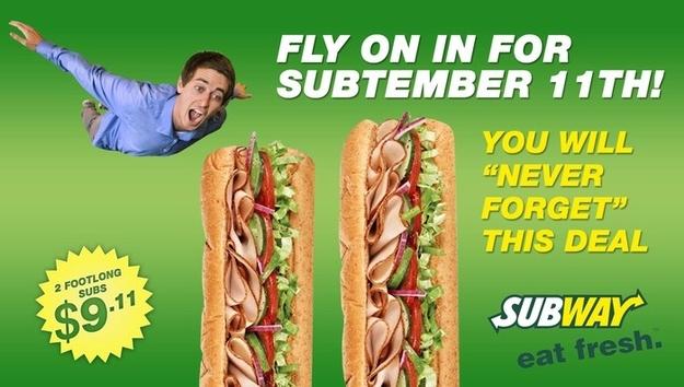 Fake Subway ad created by The Onion for a fake story about a 9/11 anniversary promotion by the Subway fast food chain. The restaurant franchise was not amused and complained to The Onion.