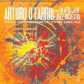 Arturo O'Farrill & the Afro Latin Jazz Orchestra