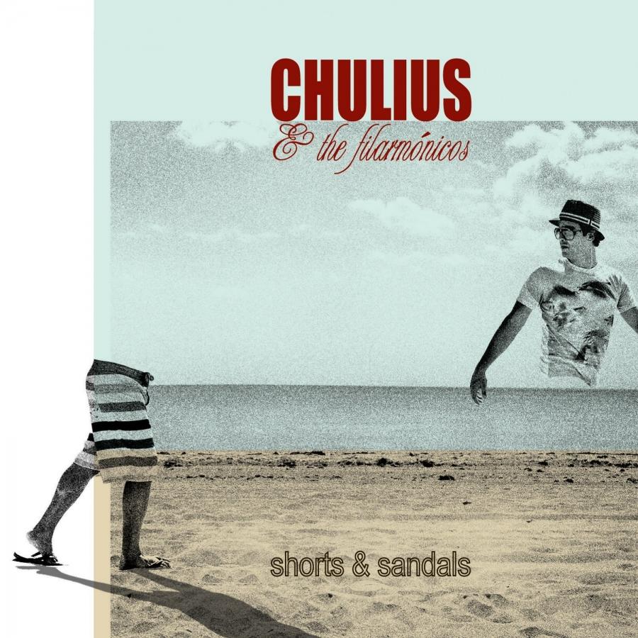 Chulius & The Filarmonicos