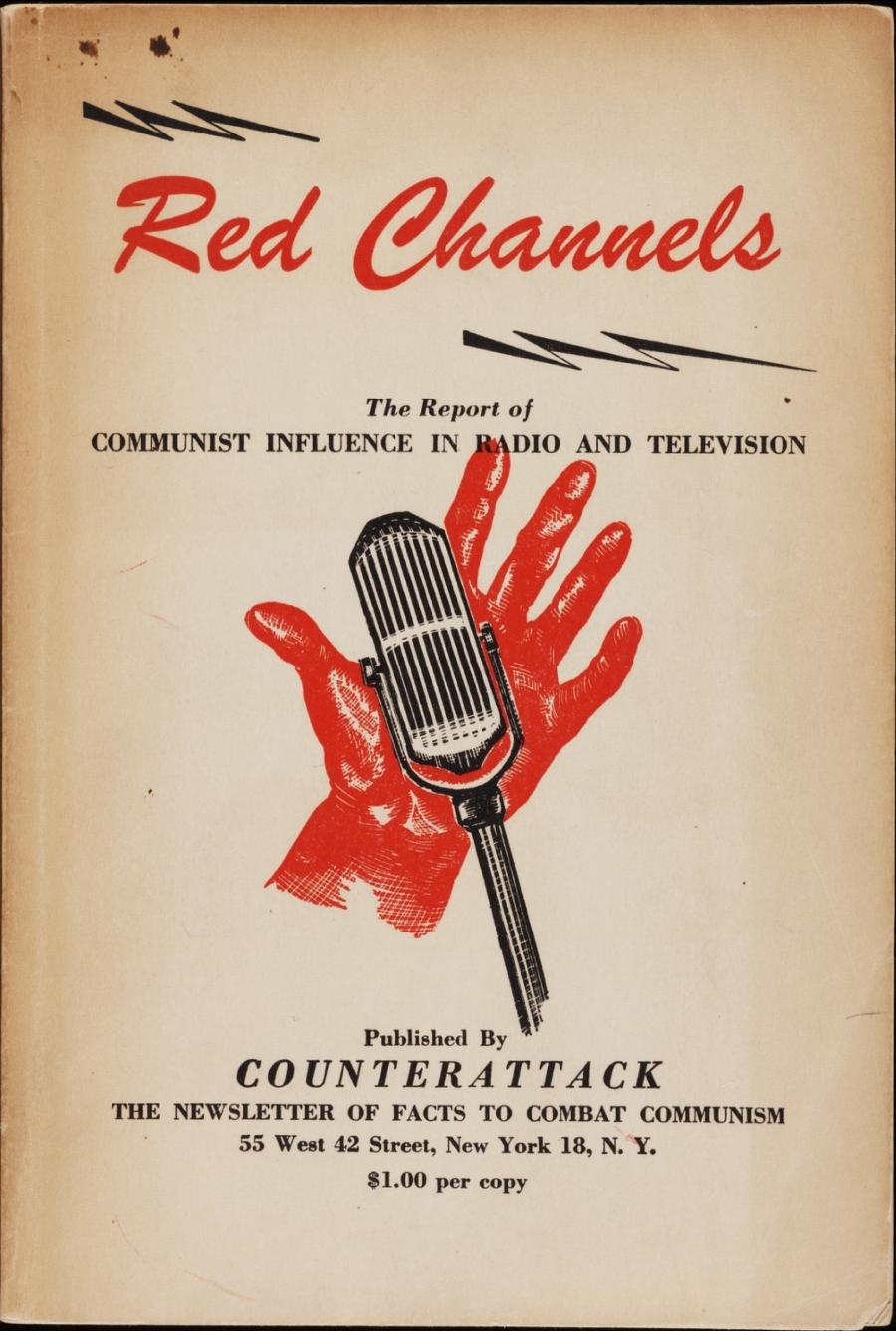 “Red Channels,” published in 1950, was known as the bible of the blacklist.