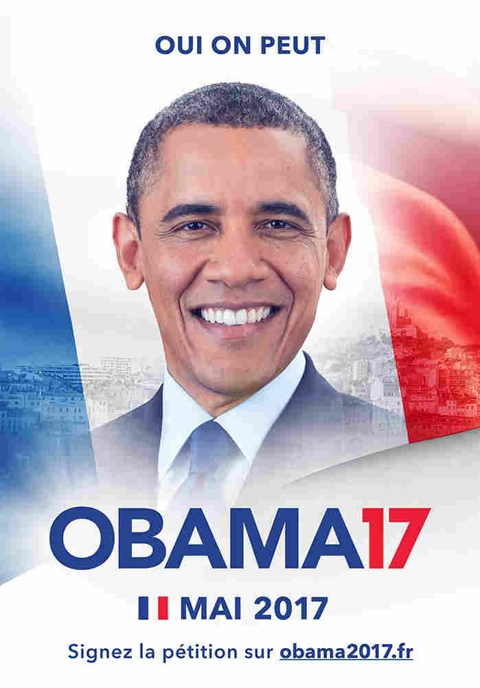 A political poster plastered around Paris in what started as a joke campaign to get Barack Obama elected as France's next president. 