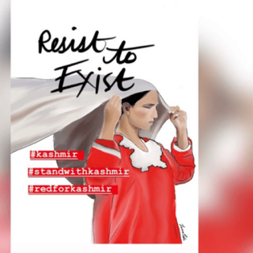 A digital image of a woman in a red pheran with a scarf. The text on the image reads: Resist to exist. #kashmir #standwithkashmir #redforkashmir