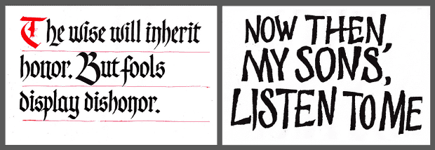L: Rough layout with the Pilot Parallel Pen. Clean letter shapes. R: Lettering with a ruling pen. The cheap paper bled, and my skill still needs to develop.Has a sign-painters look.